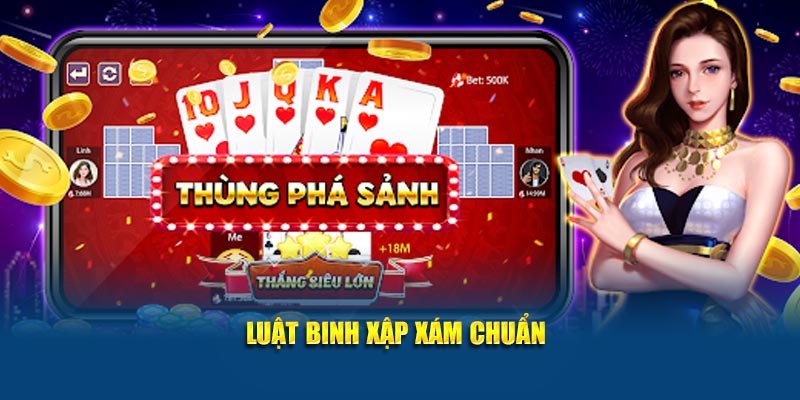 Luật binh xập xám chuẩn