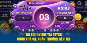 Tài Xỉu Online Tại Bet88 – Cược Thả Ga, Nhận Thưởng Liền Tay Tài Xỉu Online Tại Bet88 – Cược Thả Ga, Nhận Thưởng Liền Tay
