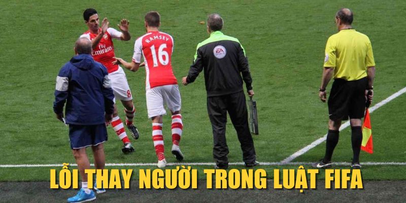 Lỗi thay người trong luật FIFA