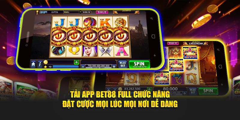 Tìm hiểu lí do vì sao tải app bet88 được đông đảo hội viên quan tâm